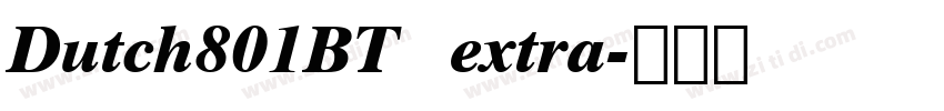 Dutch801BT   extra字体转换